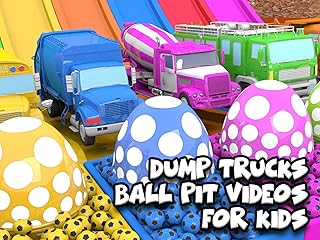 Dump Trucks - Ball Pit Videos for Kids