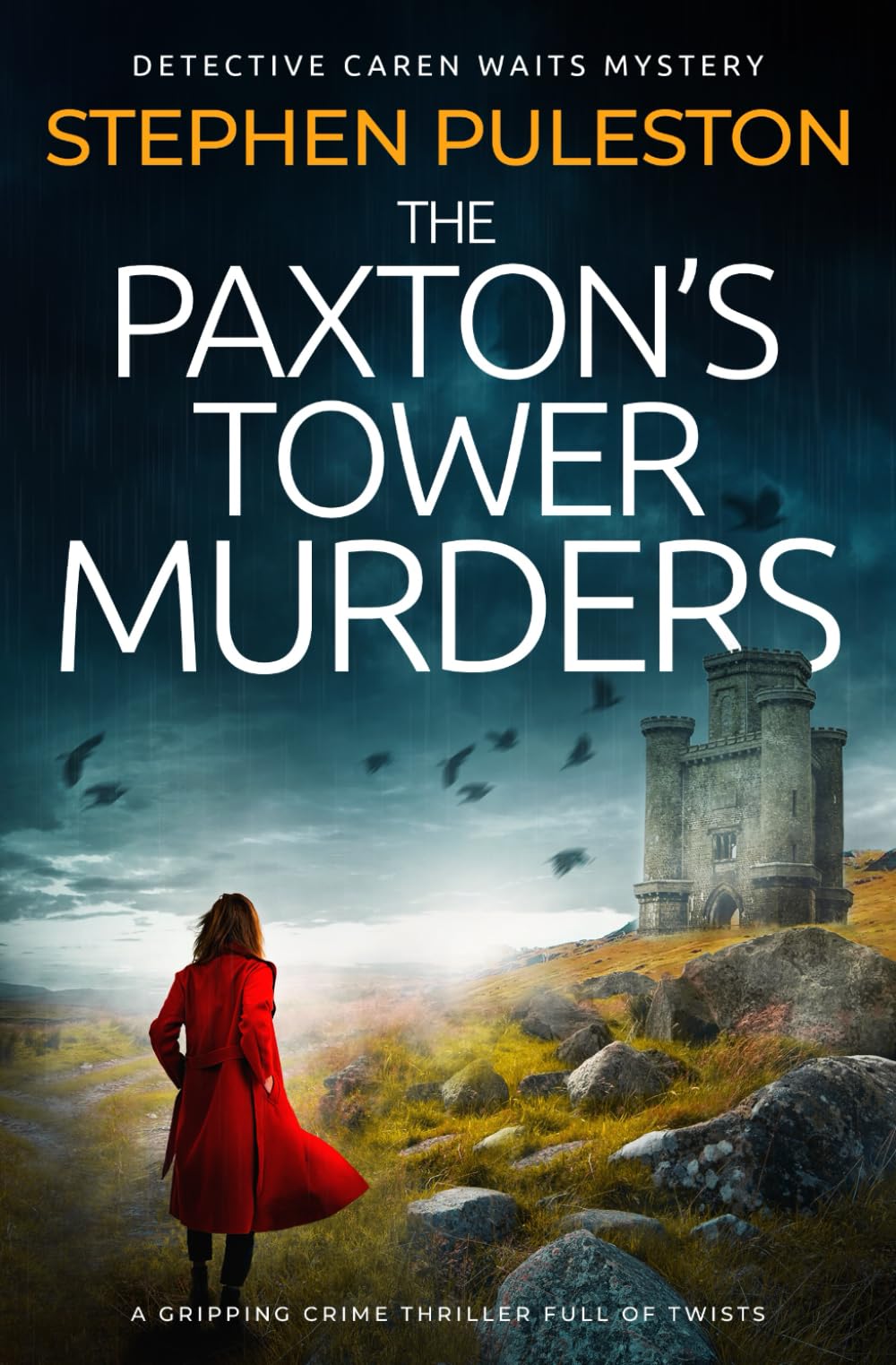 The Paxton's Tower Murders: A gripping crime thriller full of twists (Detective Inspector Caren Waits)