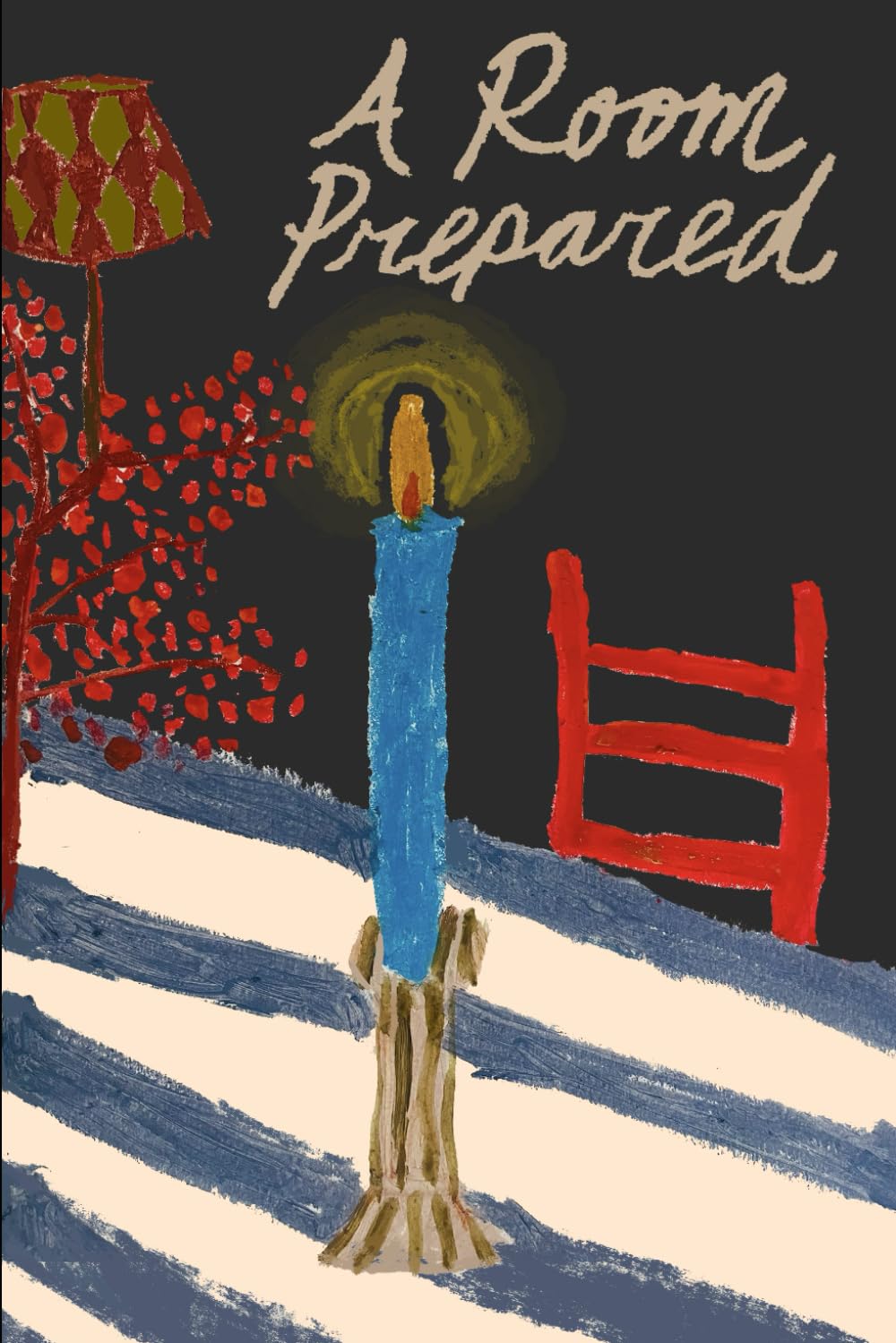 A Room Prepared: Thoughts on Everyday Advent