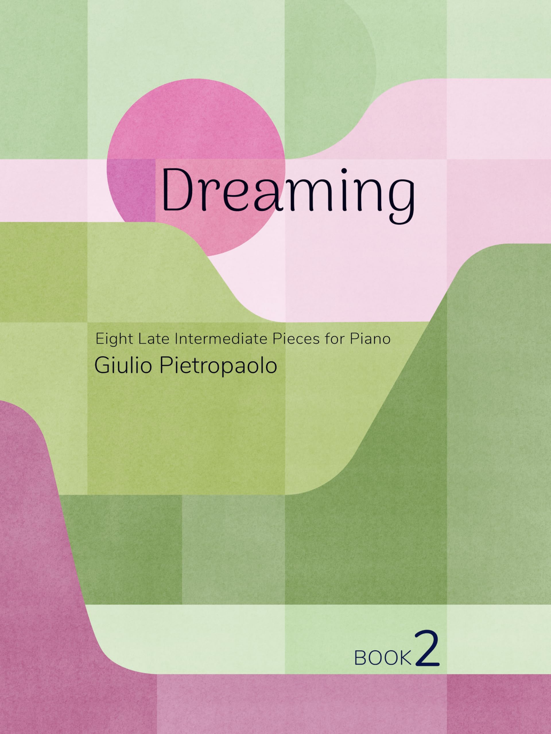 Piano Safari: Dreaming Book 2 (Piano Solo)
