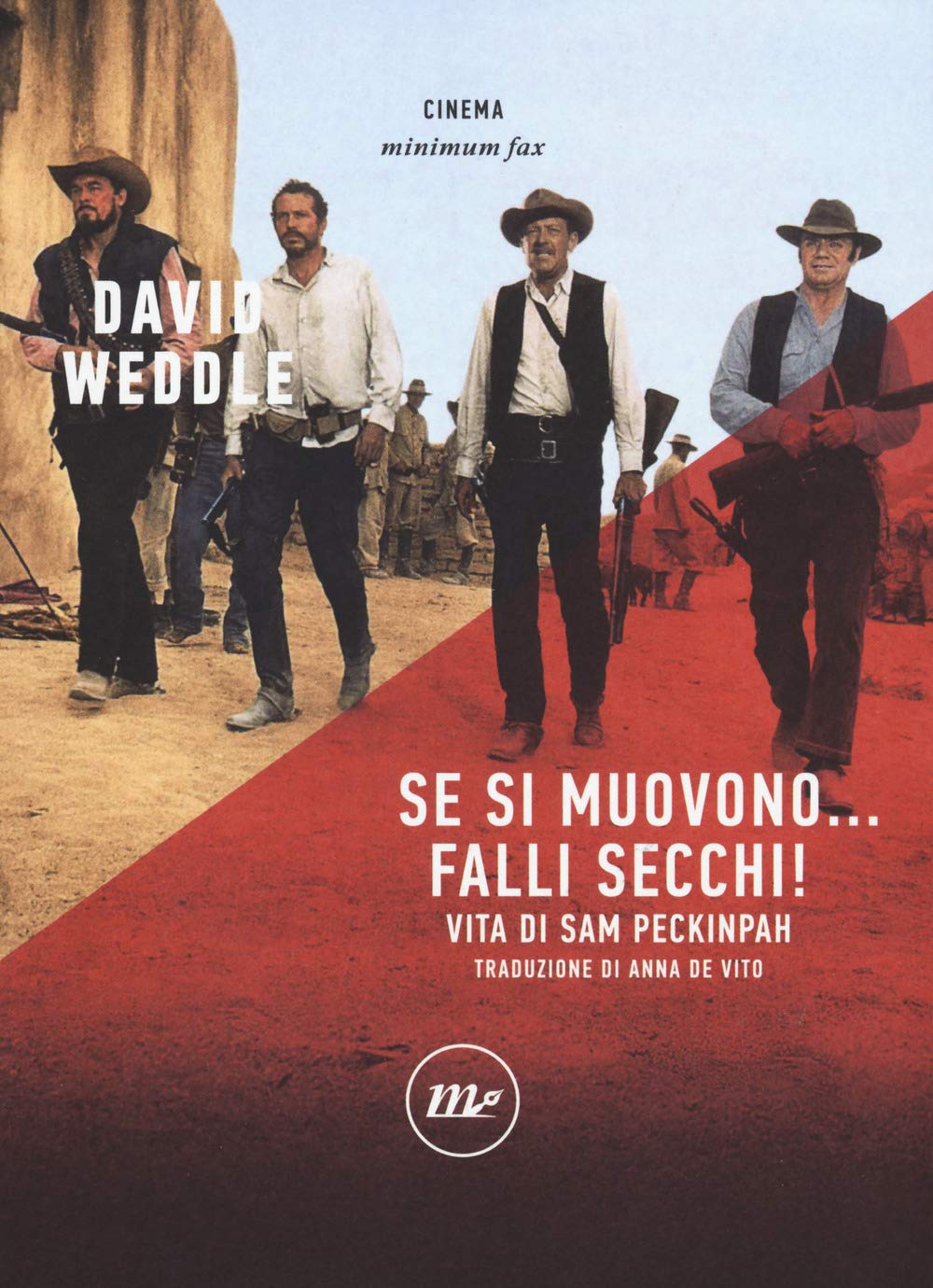 Se si muovono... falli secchi livre Sam Peckinpah pour soiree lecture