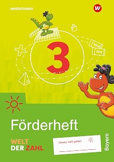 Welt der Zahl - Ausgabe 2022 für Bayern: Förderheft 3