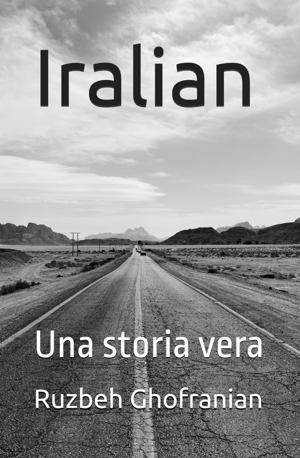 Iralian: Una storia vera