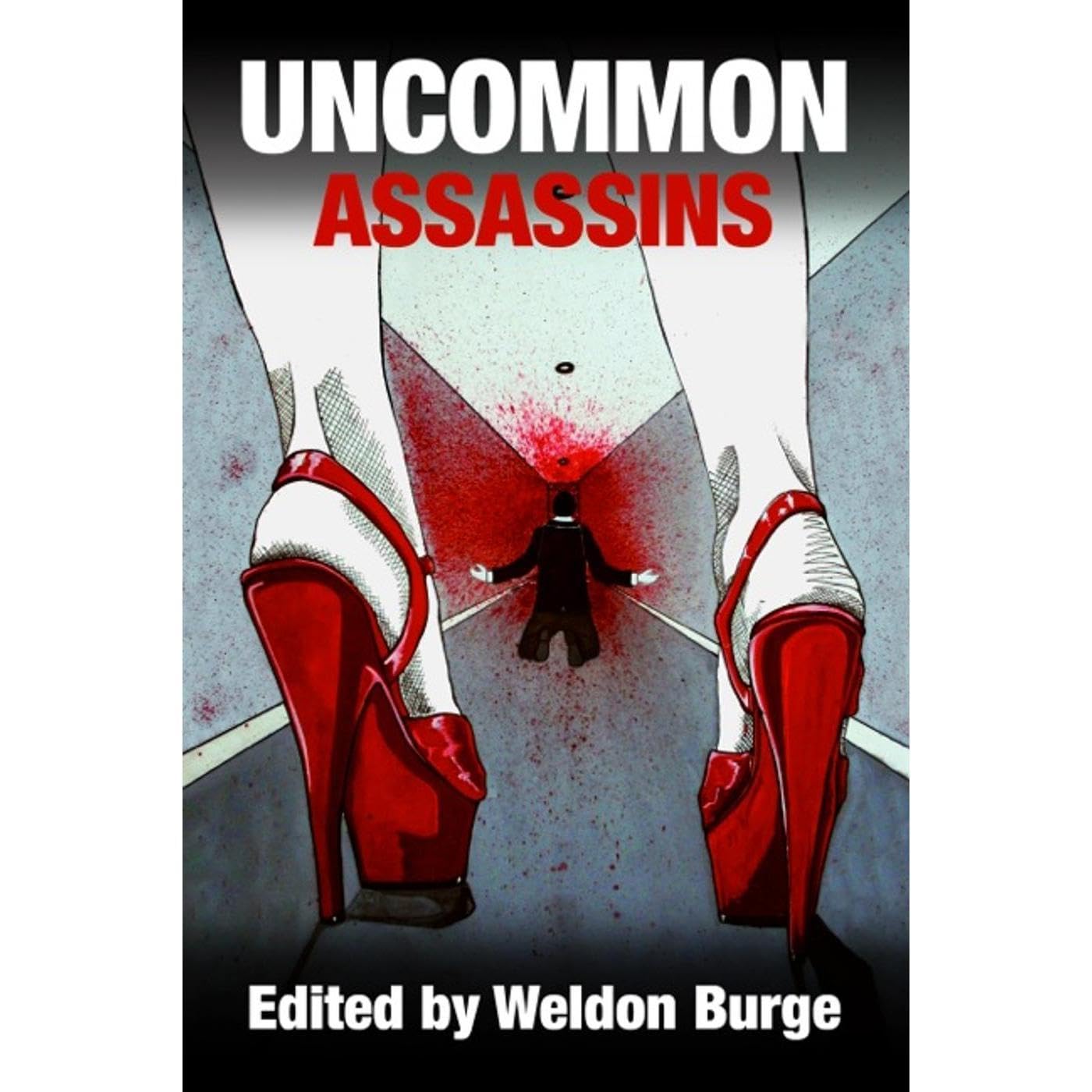 Uncommon Assassins