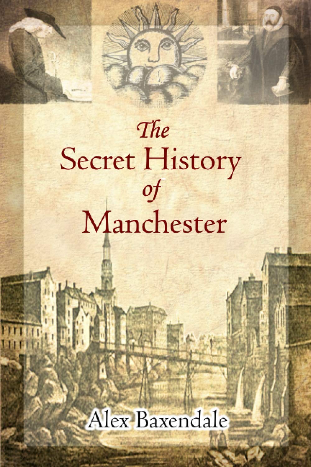 The Secret History of Manchester