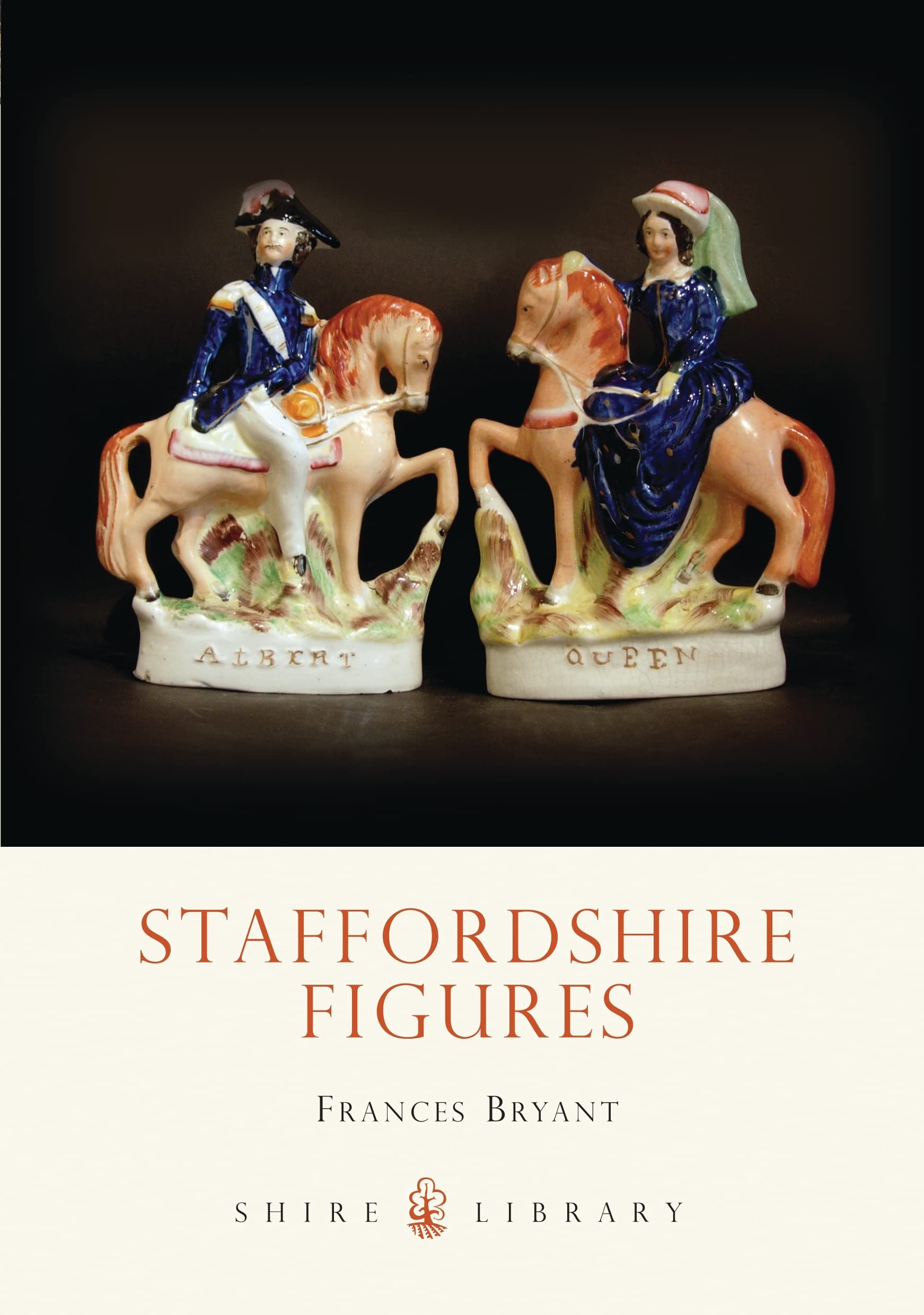 Staffordshire Figures: No. 448 (Shire Library)