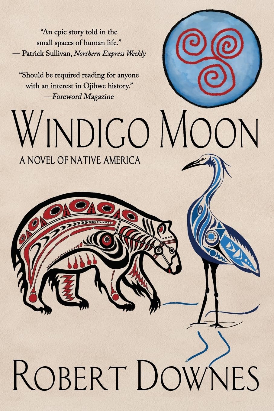 Windigo Moon: A Novel of Native America