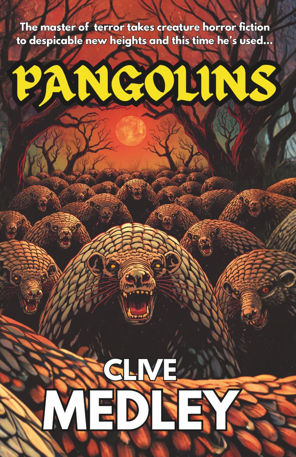PANGOLINS (Clive Medley's Horror Odyssey)