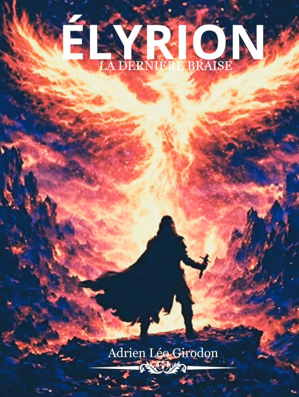 ÉLYRION — La Dernière Braise – Tome 1