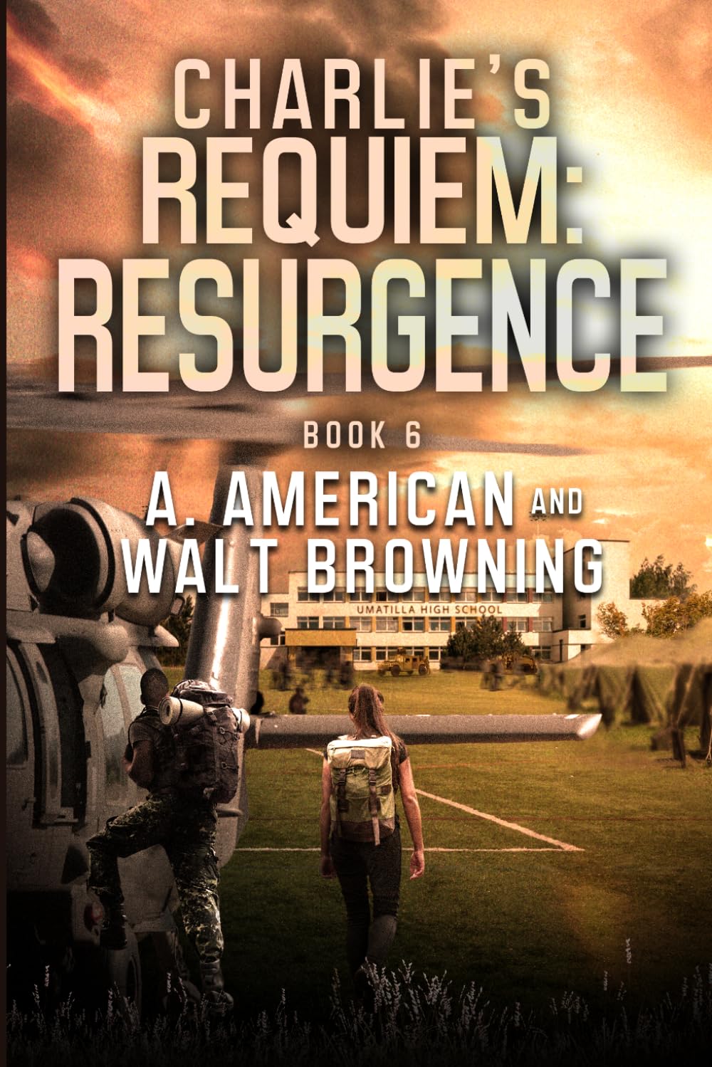 Charlie's Requiem: Resurgence: Book 6
