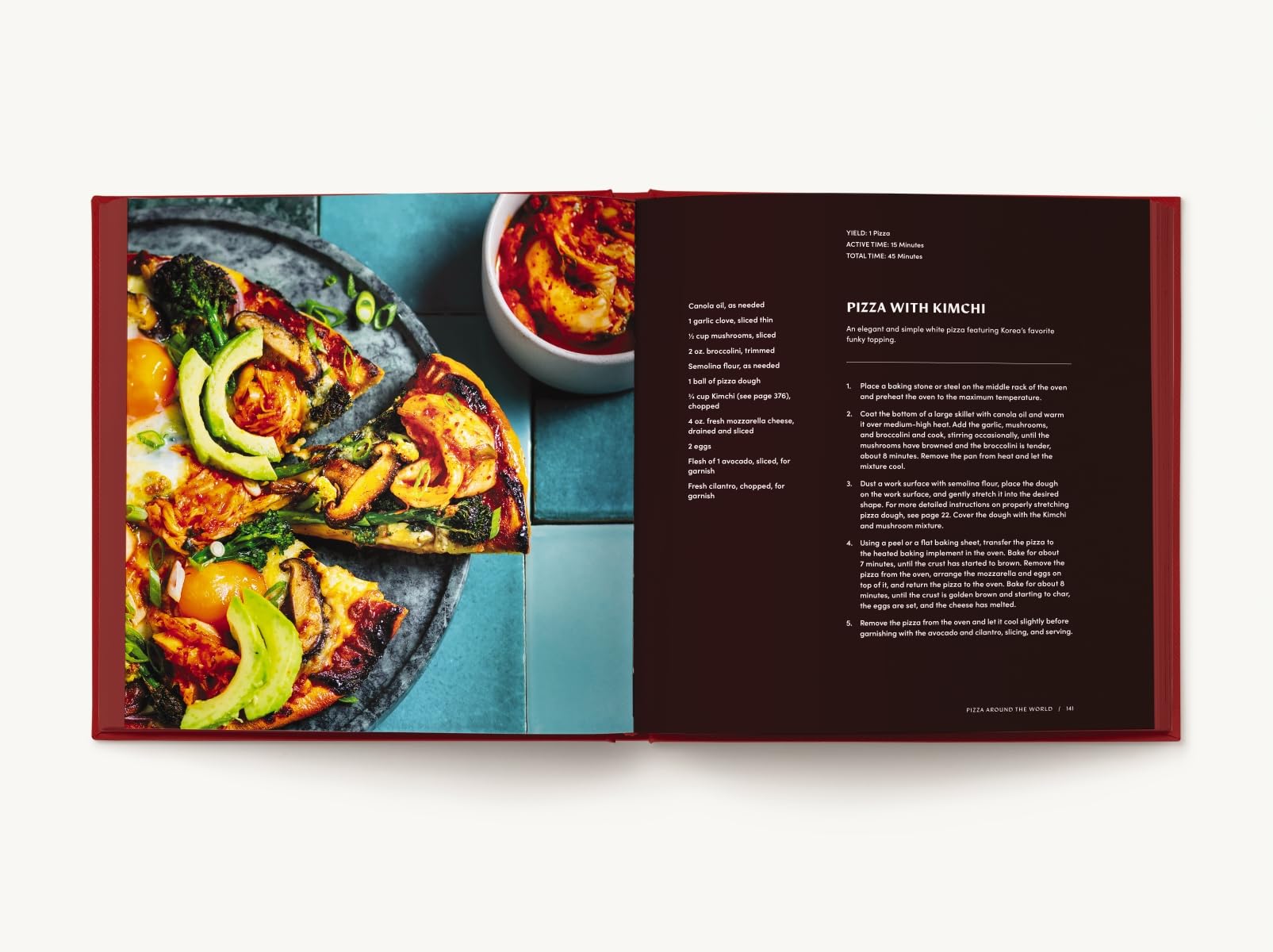 PIZZA: Authentic, Rustic, Artisanal (The Artisan Collection)
