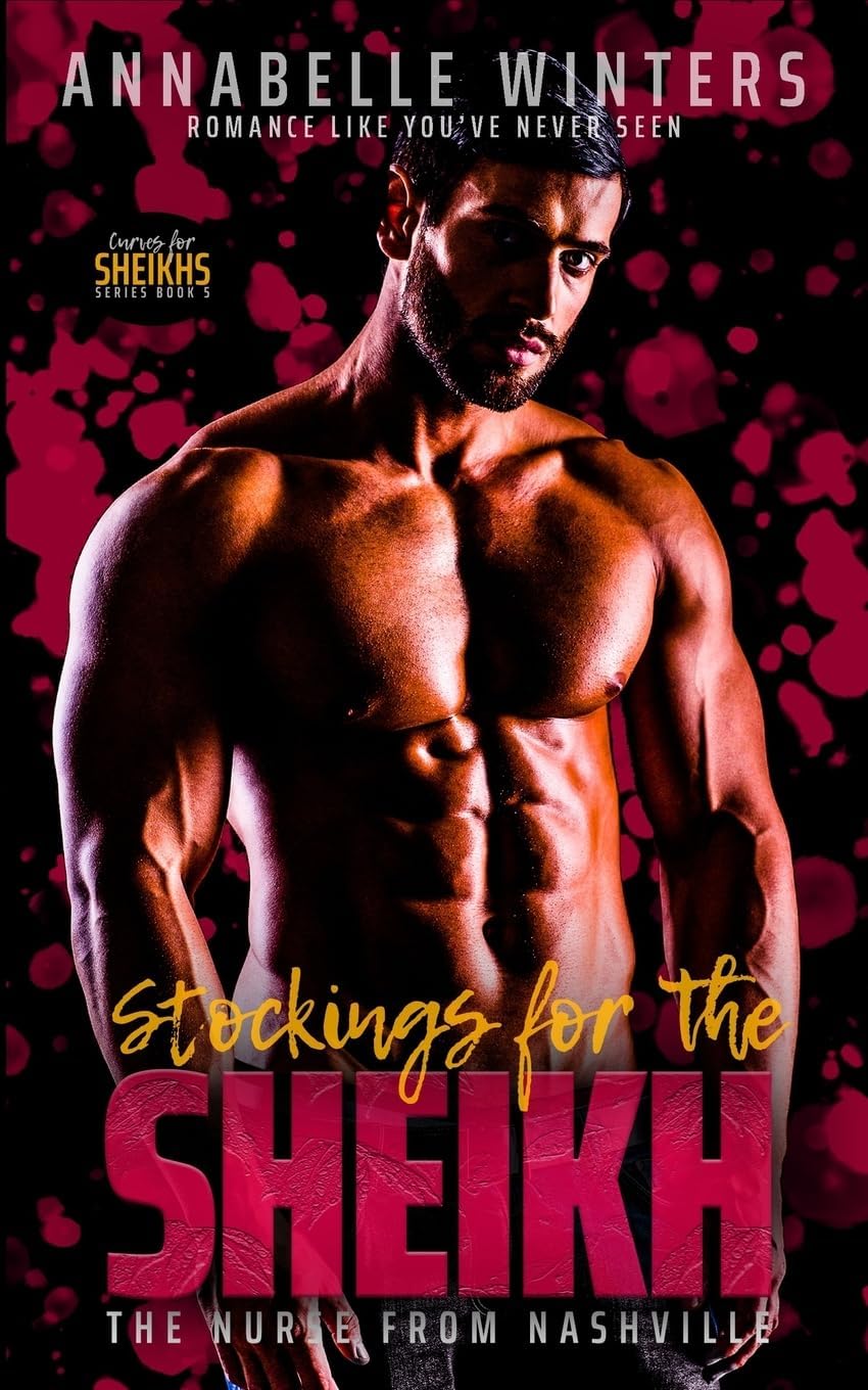 Stockings for the Sheikh: A Royal Billionaire Romance Novel (Curves for Sheikhs Royal Billionaire Romance Novels)