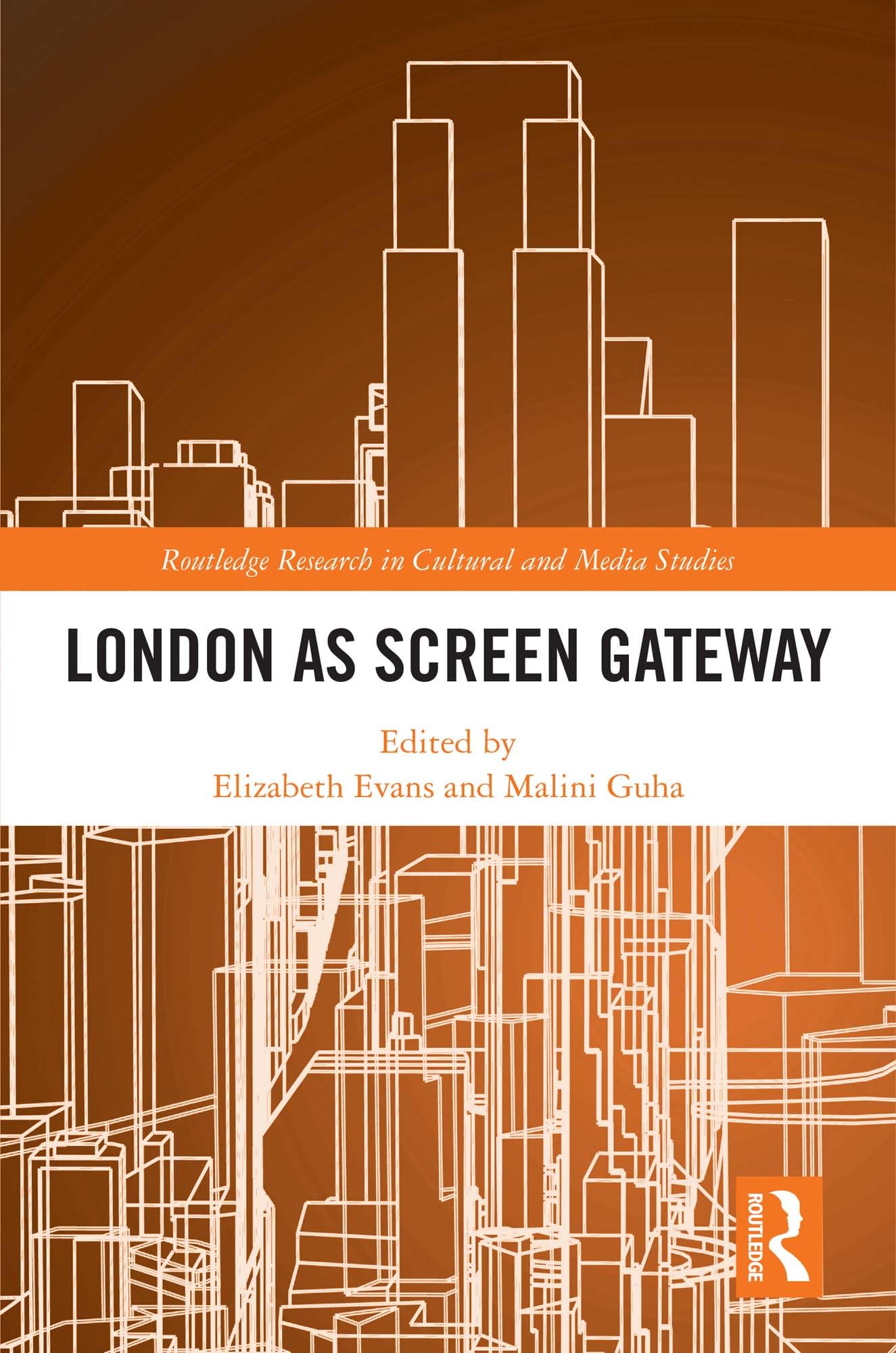 London as Screen Gateway édition Routledge de recherche académique