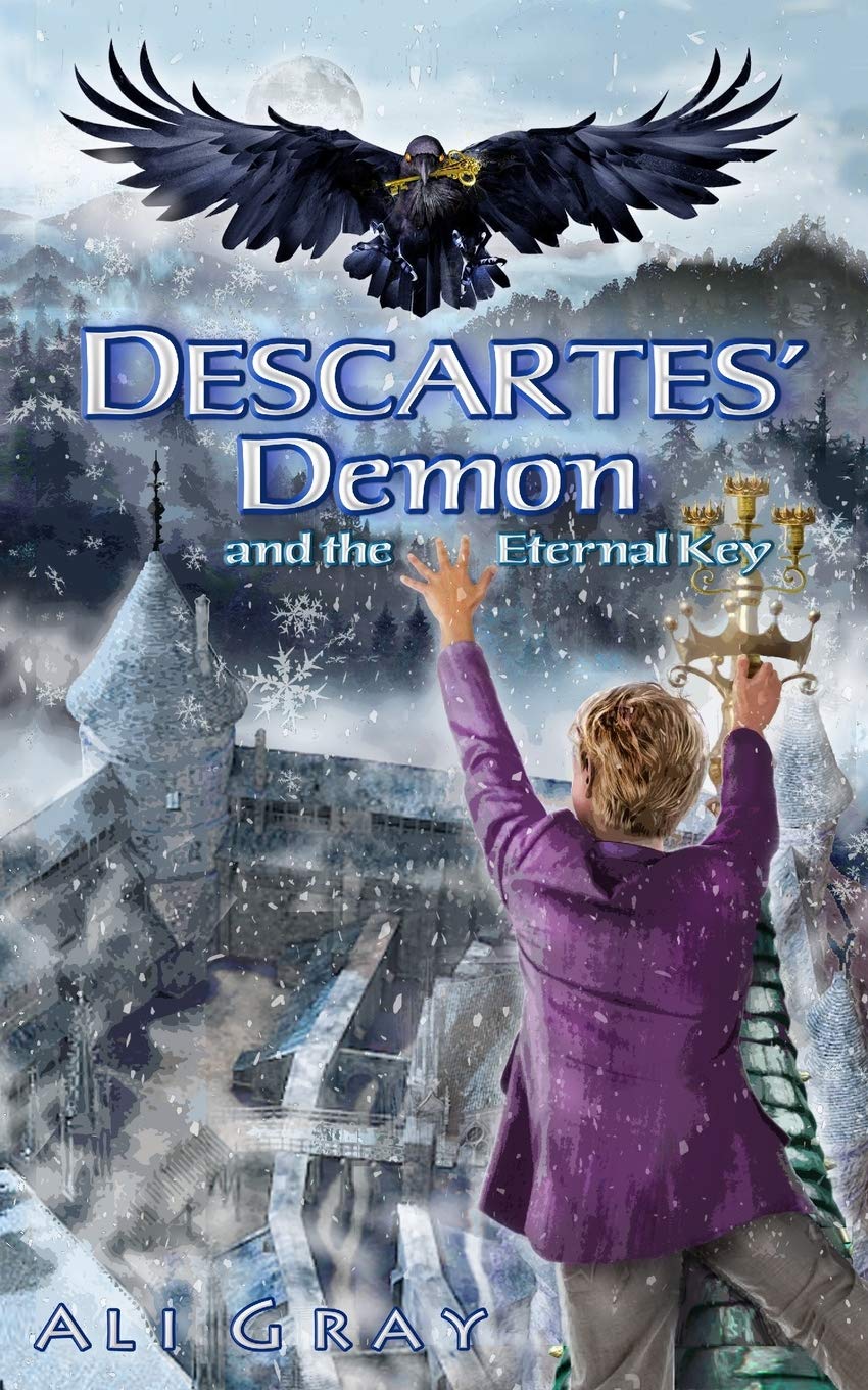 Descartes' Demon and the Eternal Key: 2 (The Eternal Key Series)