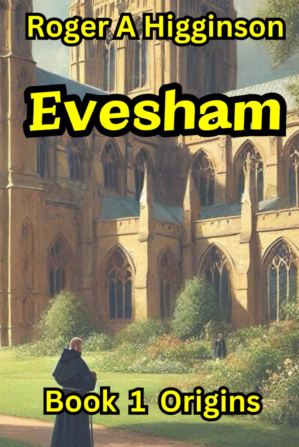 Evesham: Book 1 Origins (Evesham An epic tale)
