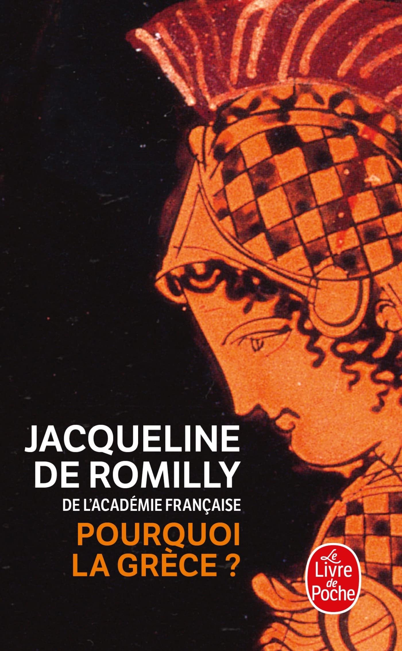 Pourquoi la Grèce ? (Ldp Litterature)