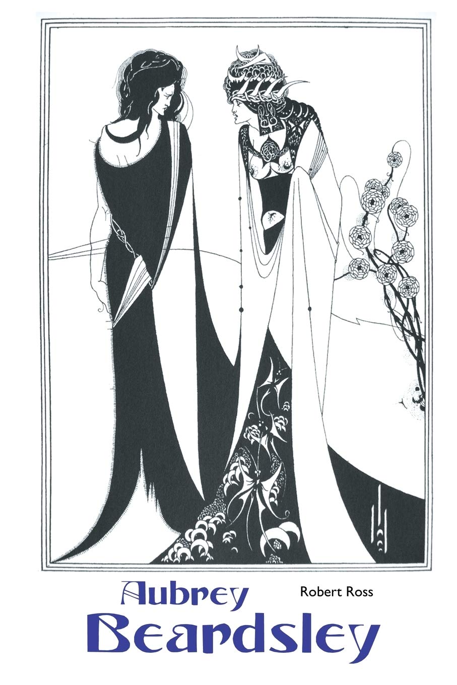 Aubrey Beardsley : Ross, Robert: Amazon.pl: Książki