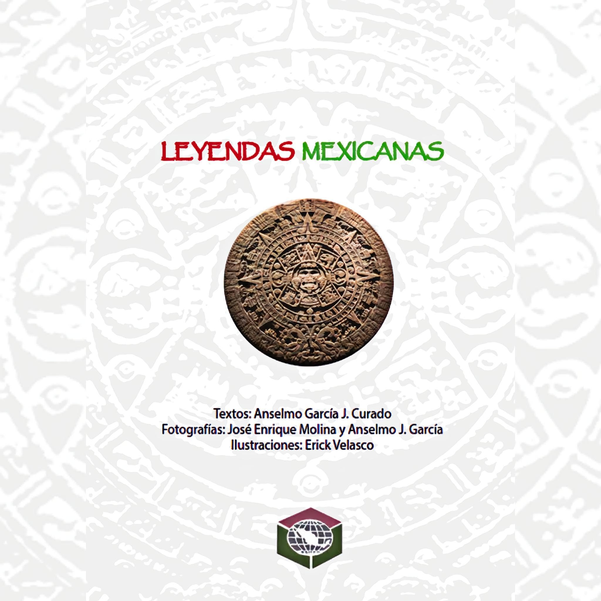 Leyendas Mexicanas [Mexican Legends]