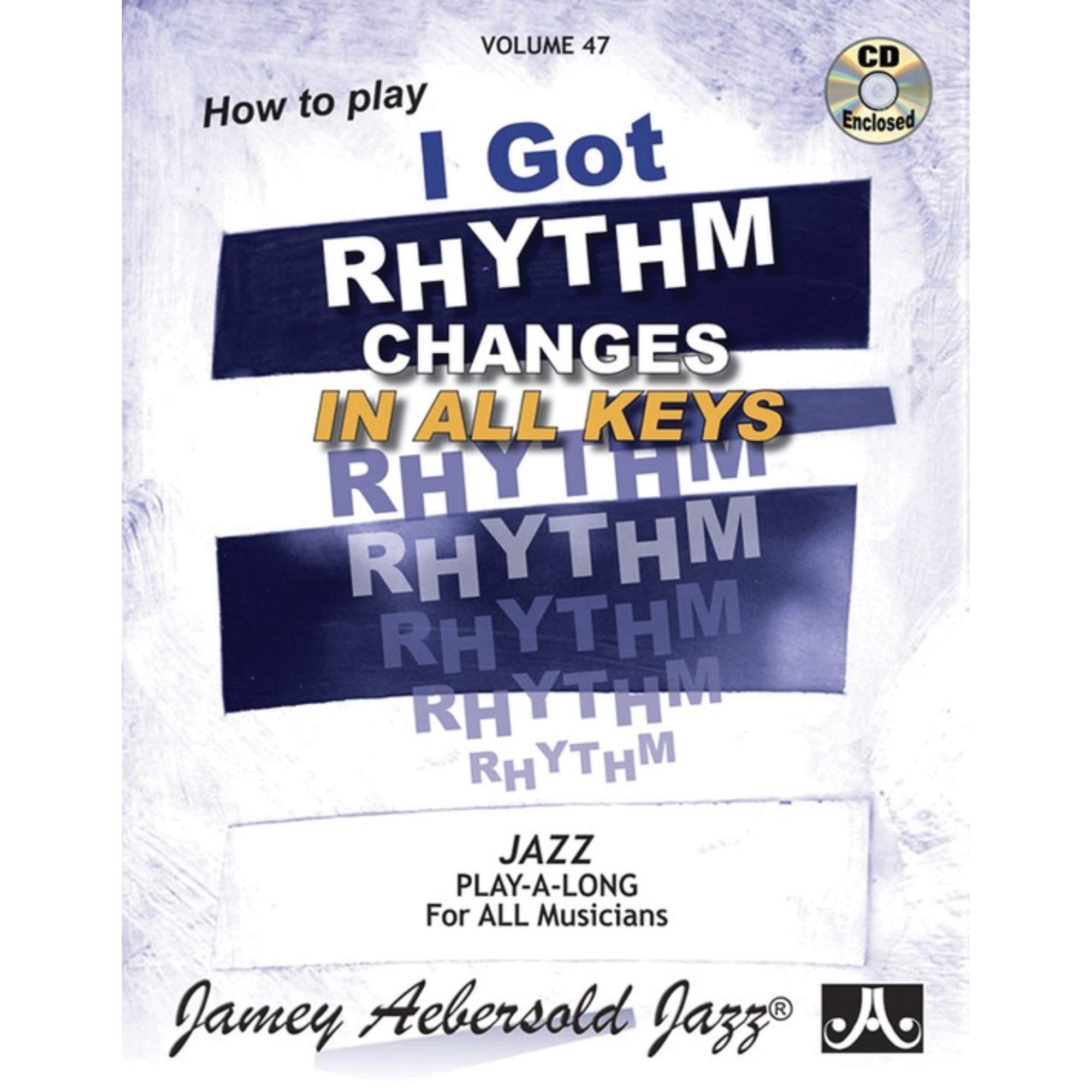 I Got Rhythm.