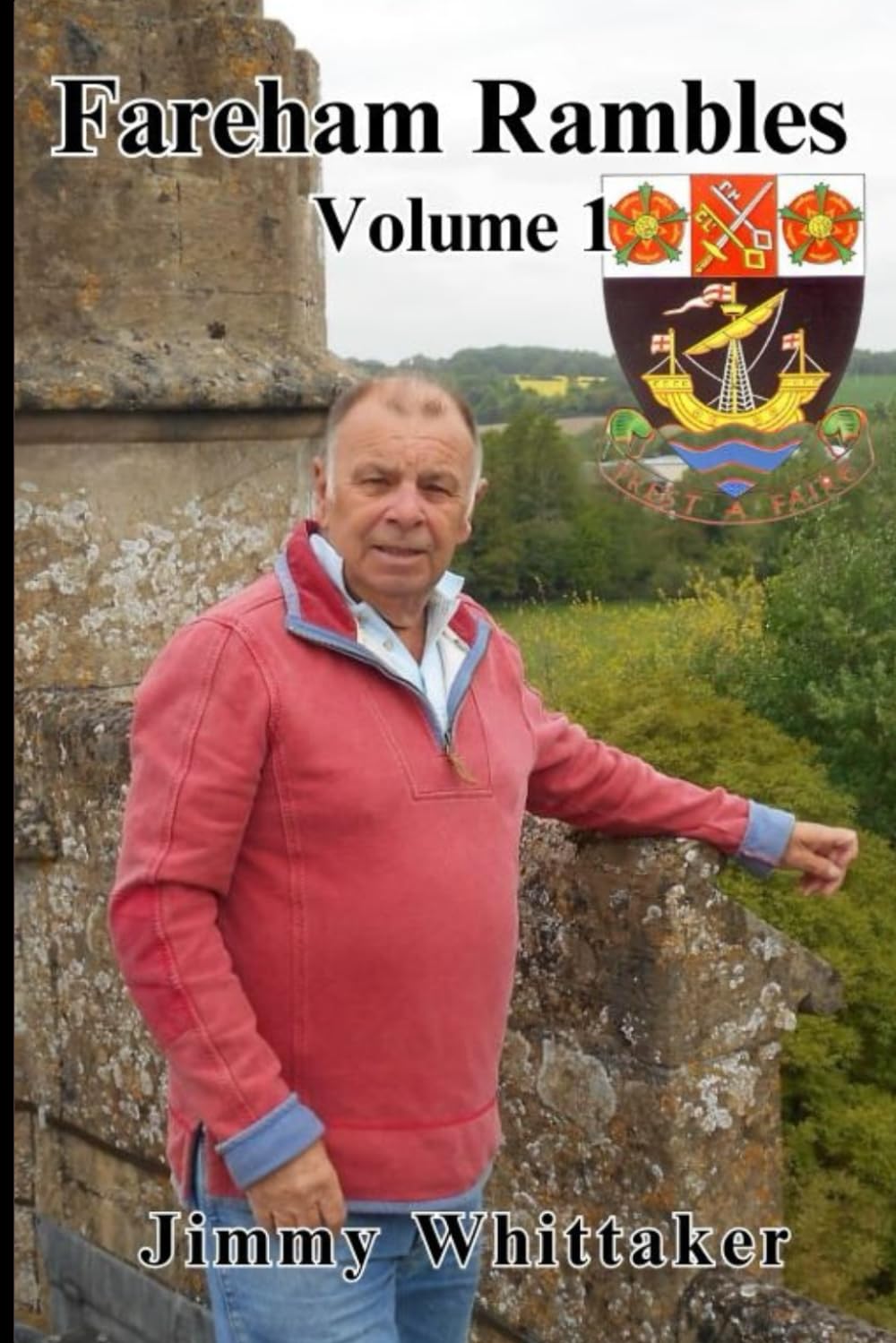 Fareham Rambles Volume 1