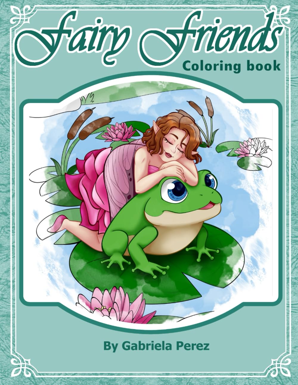 Fairy Friends: Coloring Book