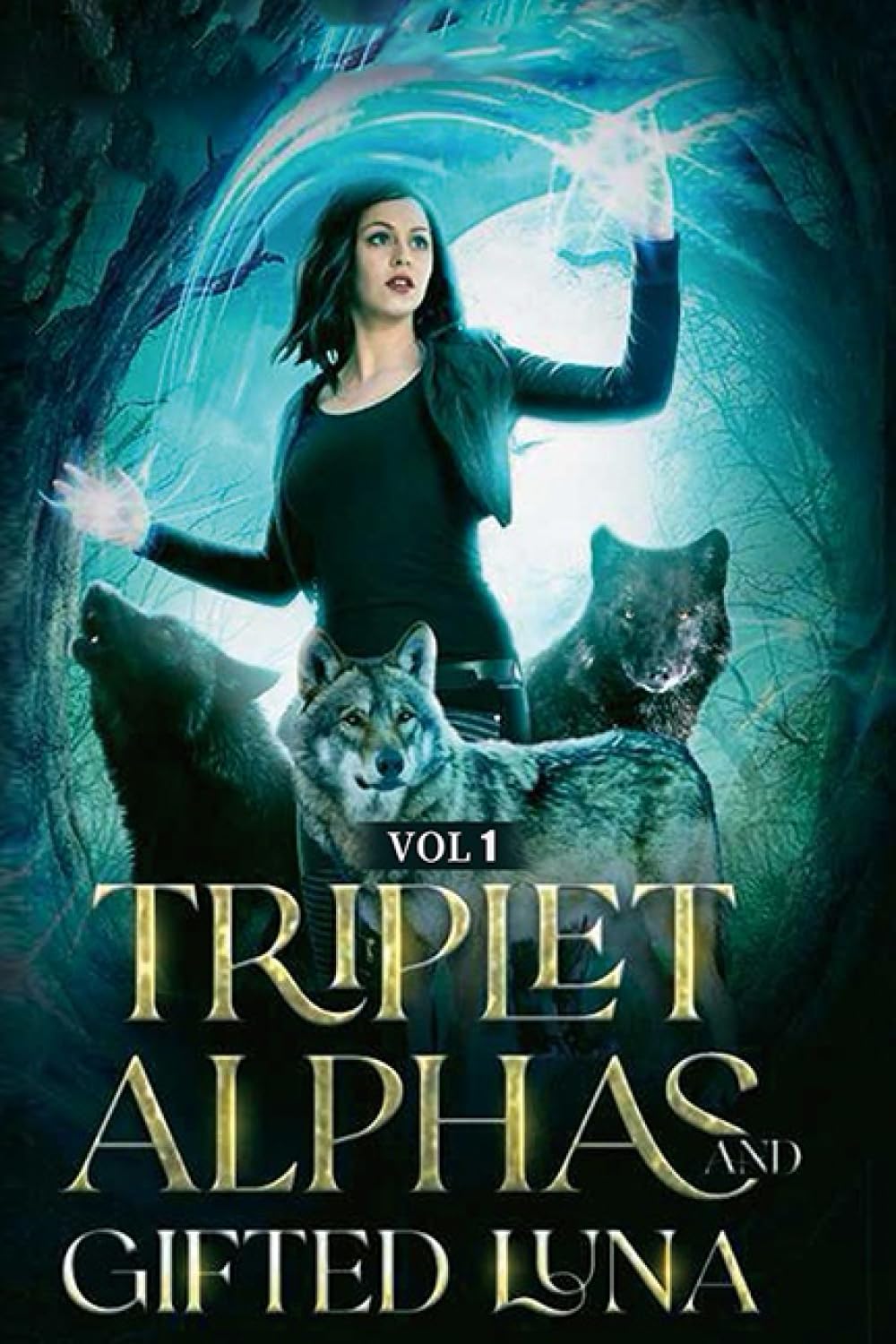 Triplet Alphas Gifted Luna: Vol 1