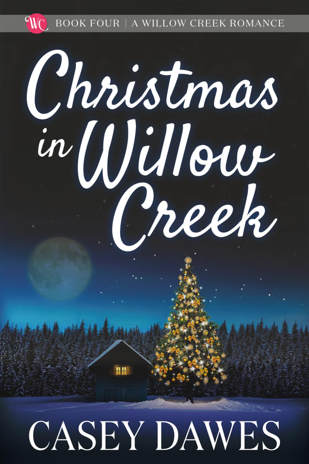 Christmas in Willow Creek (Willow Creek Romance)