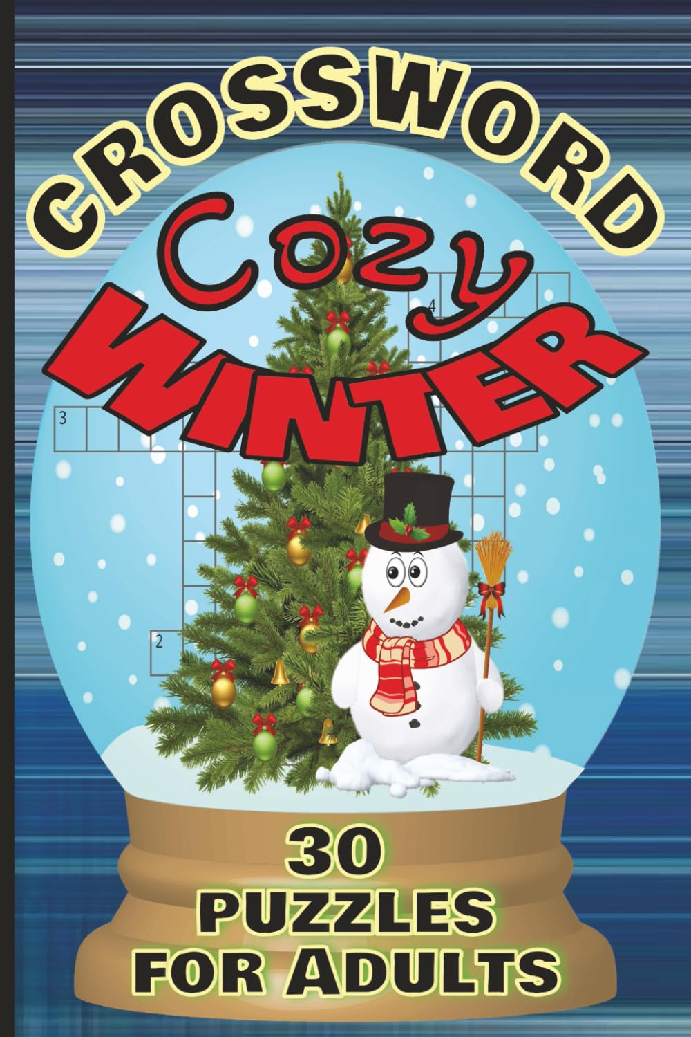 Cozy Winter CrossWords for Adults: Relaxation and stress relief with a cozy winter words | Crossword puzzles with solutions | 6x9 Crossword book