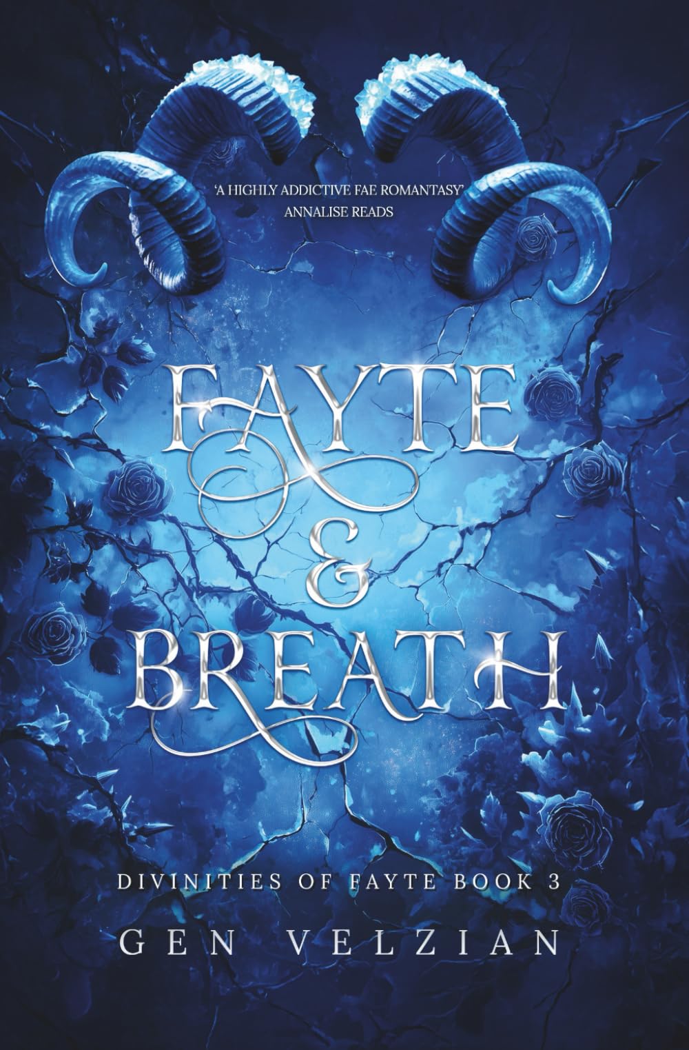 Fayte & Breath: the MUST READ romantasy BookTok sensation and third book in the Divinities of Fayte series
