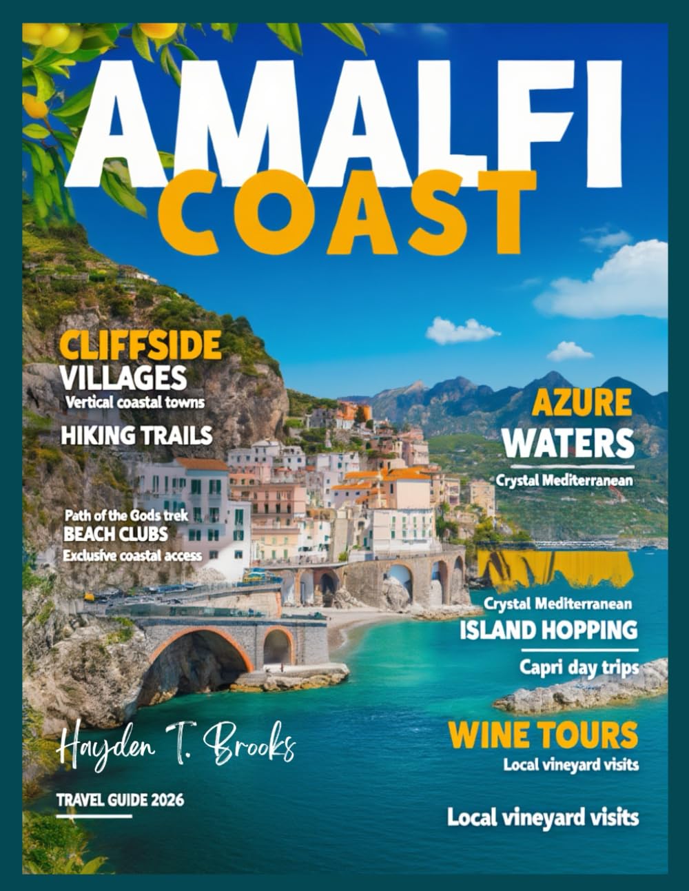 Amalfi Coast Travel Guide: Explore Positano, Ravello, Hidden Beaches, and Local Cuisine with Insider Tips, Scenic Trails, and Top Attractions for an Unforgettable Italian Experience.