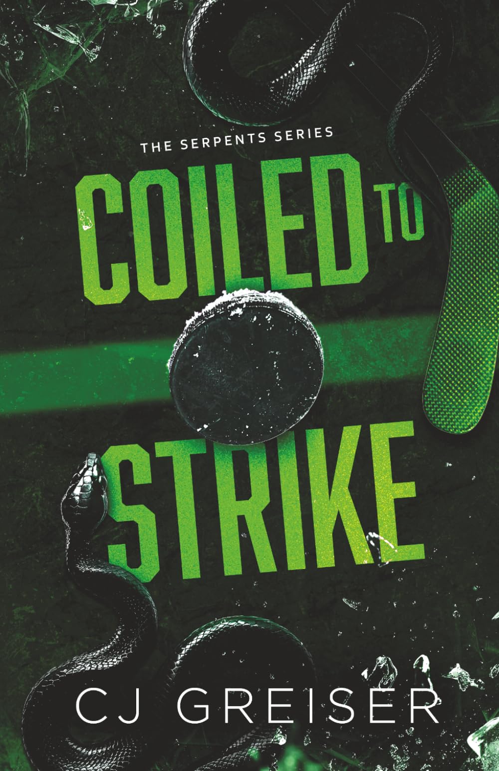 Coiled to Strike (The Serpents Series)