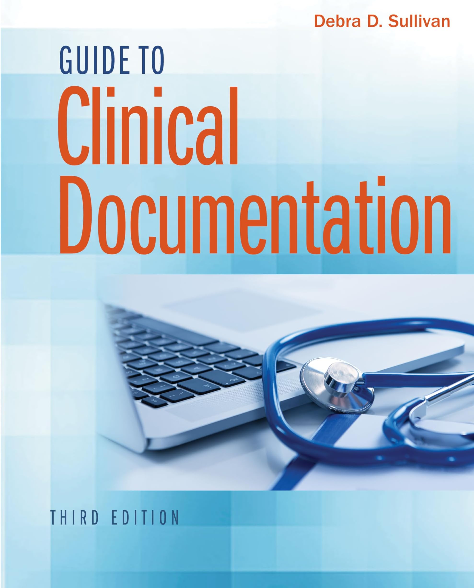 Guide to Clinical Documentation