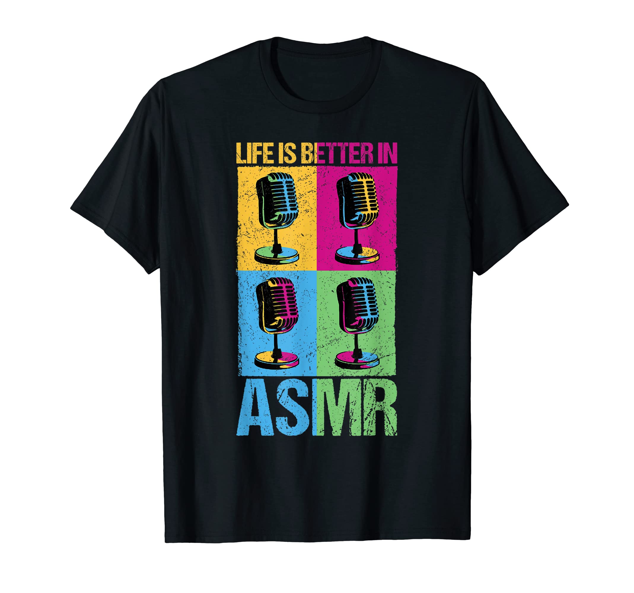 ASMR podcast videoASMR Life Is Better In ASMR Mukbang T-Shirt