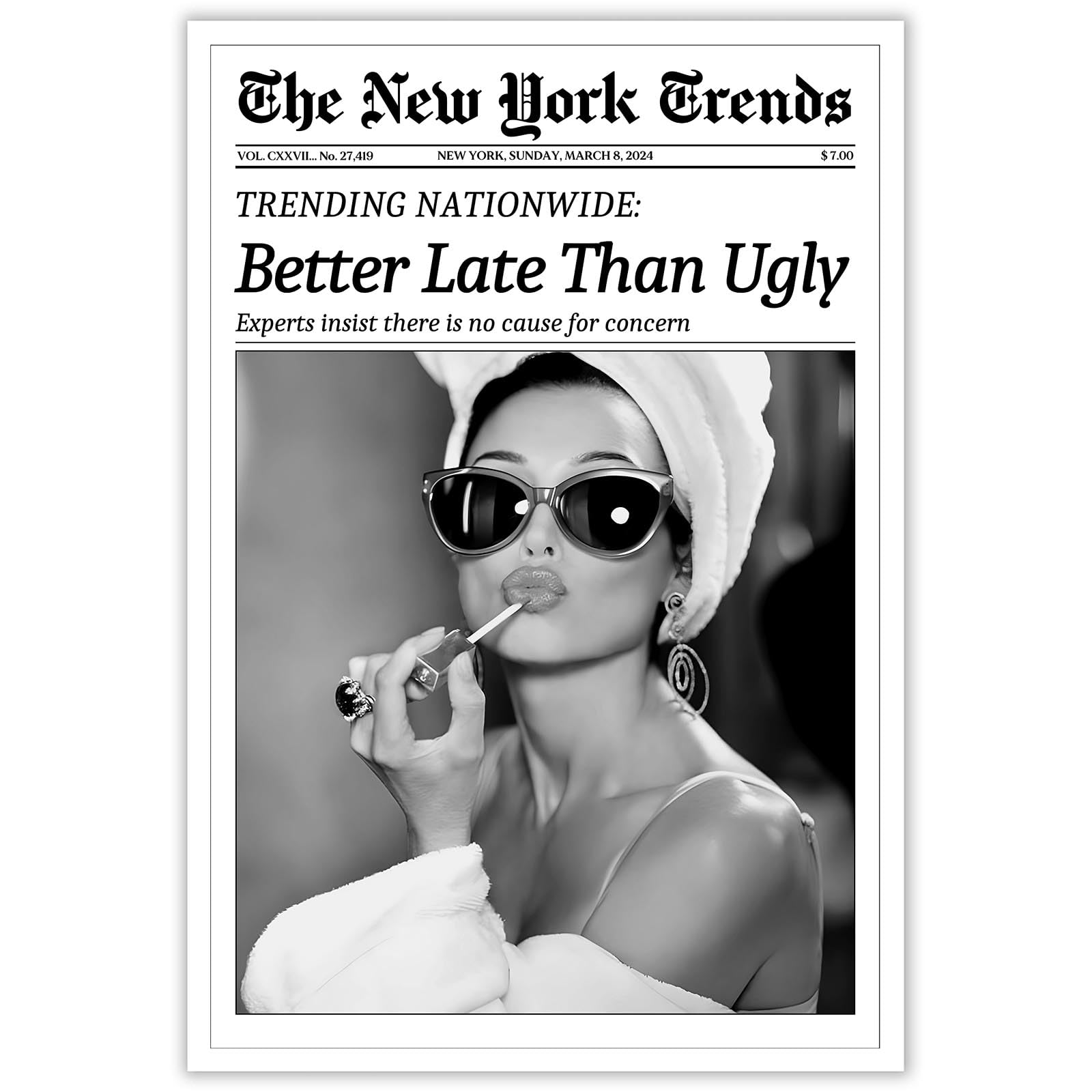 FBKDVC Retro Trendy Black And White Women Newspaper Canvas Wall Art Poster Better Late Than Ugly Vintage Funky Girl Aesthetic Preppy Print For Bar Cart Girl Dorm Bathroom Decor 8x12in Unframed