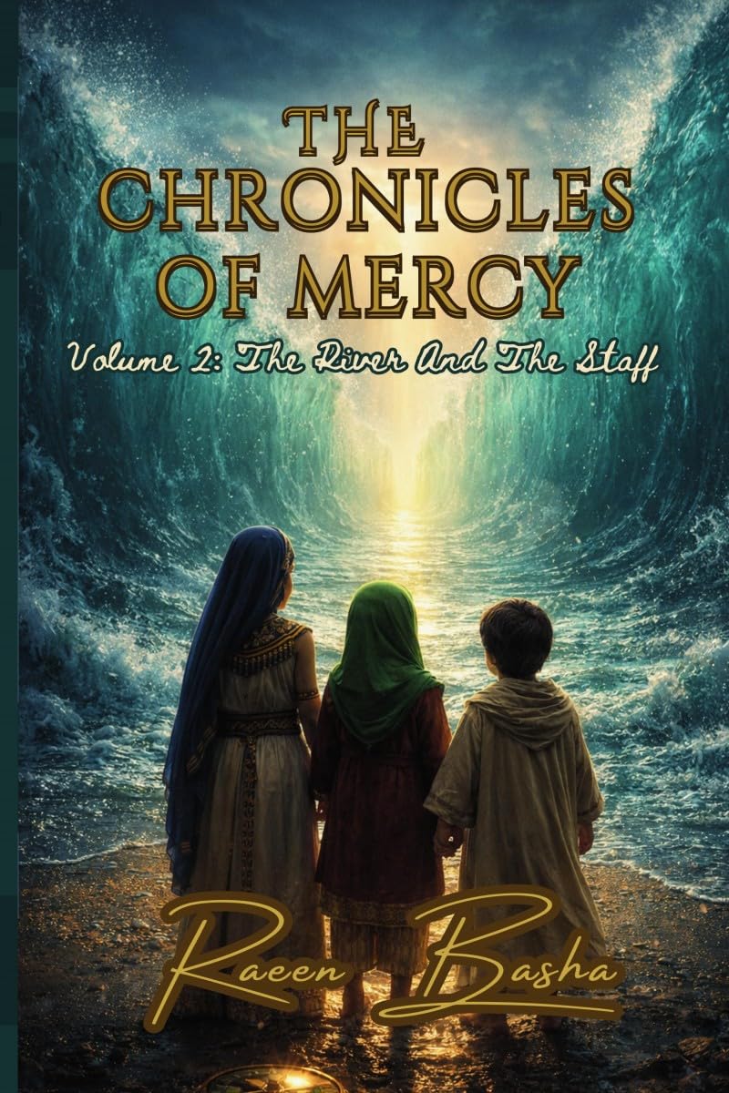 The Chronicles Of Mercy - Volume 2: The River And The Staff