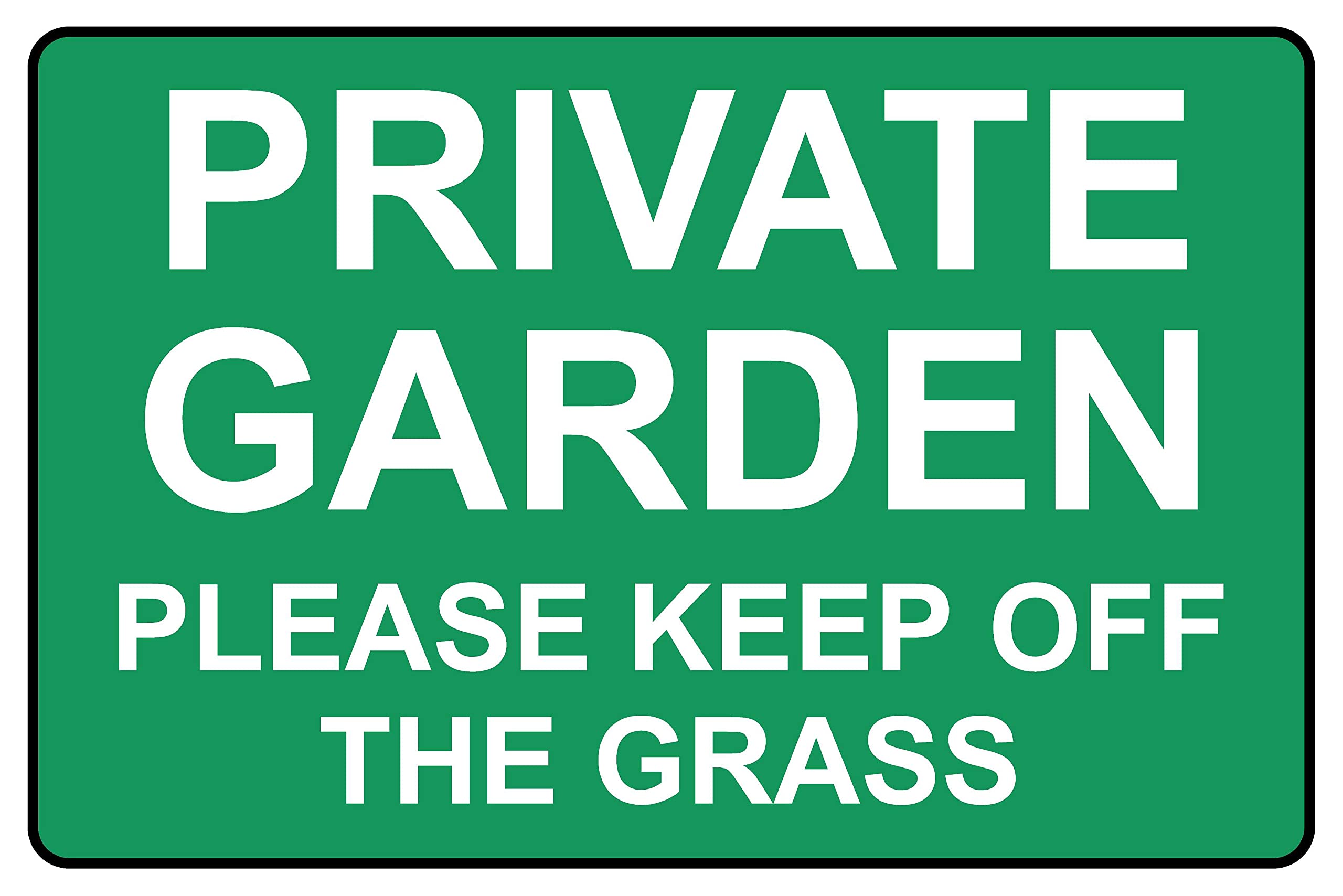Private garden please keep off the grass Sign - 1mm Plastic sign (300mm x 200mm)
