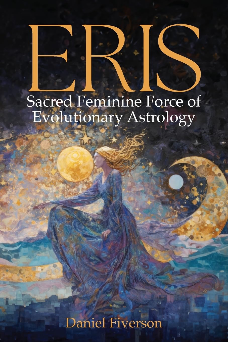 Eris by Daniel Fiverson (Paperback Book)