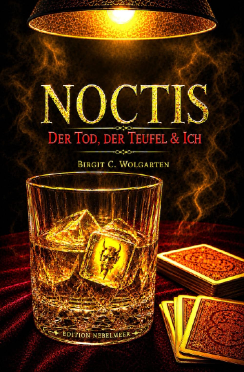 Noctis: Der Tod, Der Teufel & Ich