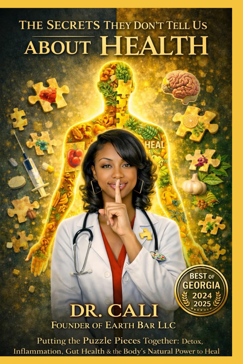 The Secrets They Don’t Tell Us About Health: Part One: The Awakening
