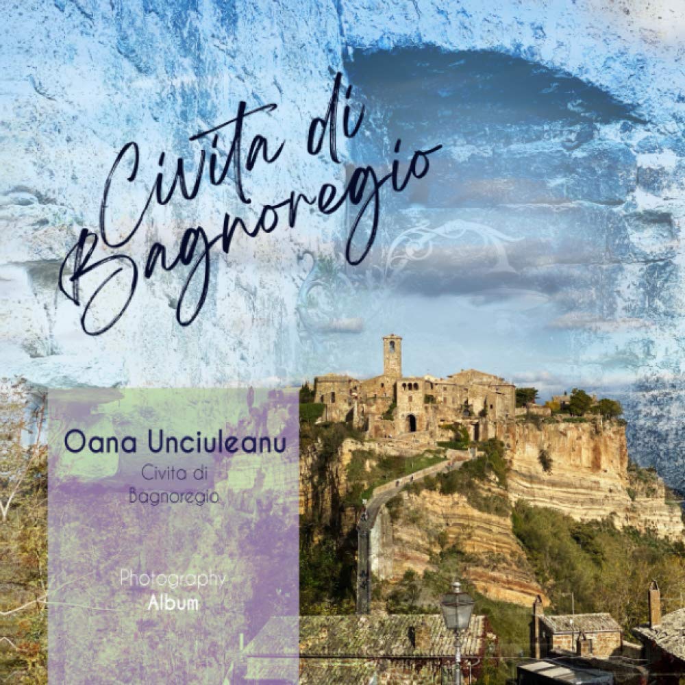 Civita di Bagnoregio. Photography Album