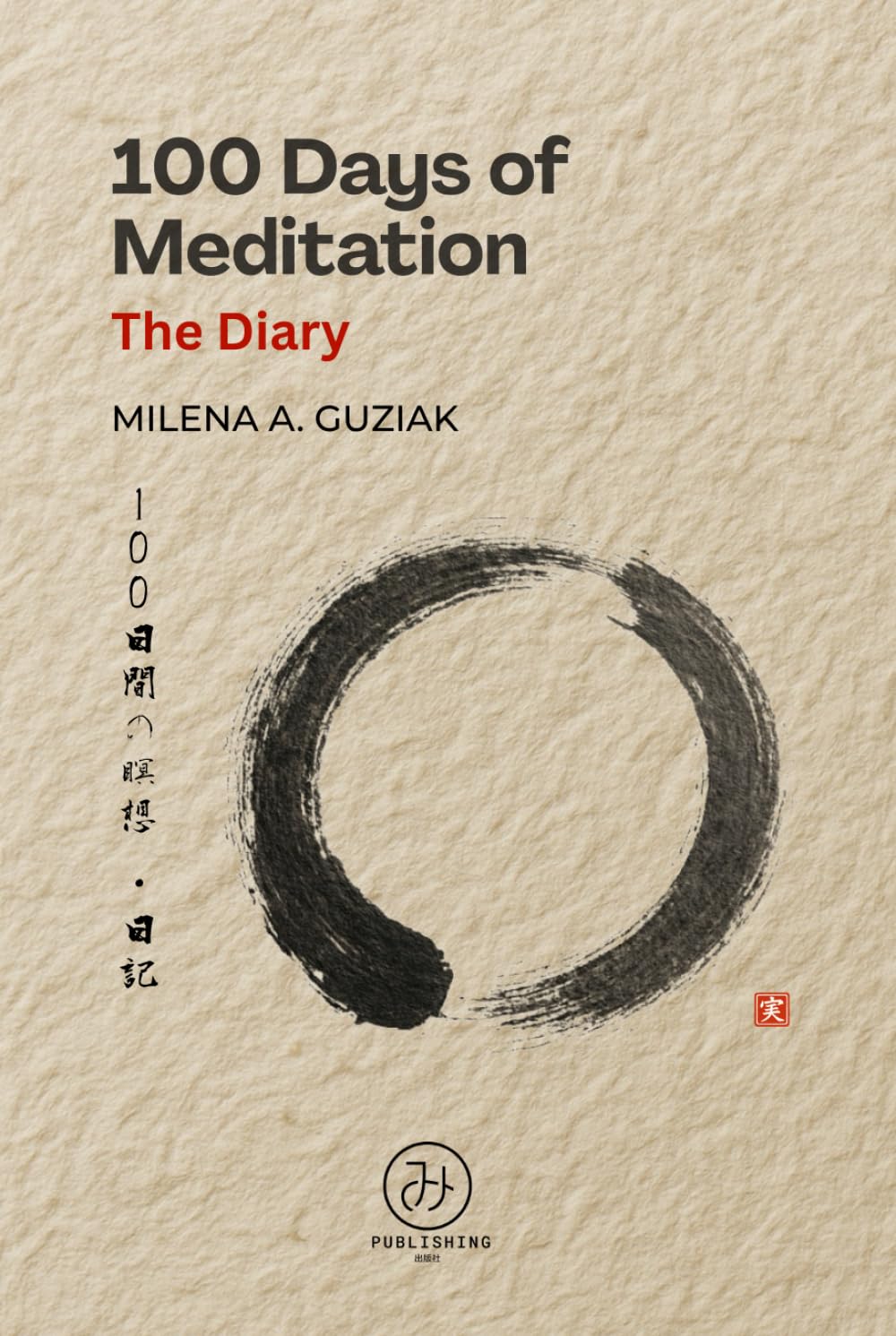 100 Days of Meditation - The Diary