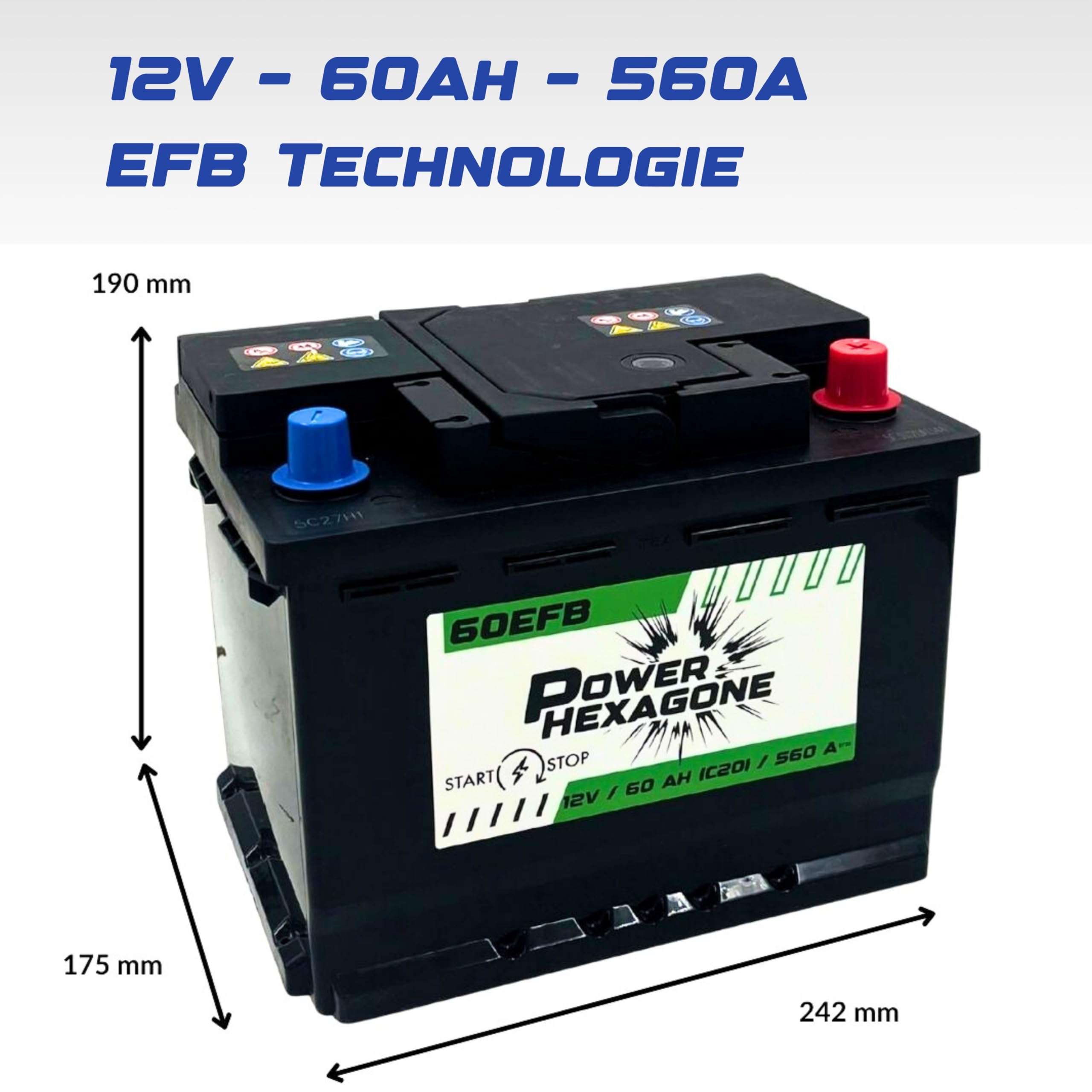 Batterie 12V 60Ah EFB Start & Stop - 560A de Démarrage - Batterie Auto Sans Entretien - Format standard pour citadine et berline - Remplacement Origine - Power Hexagone