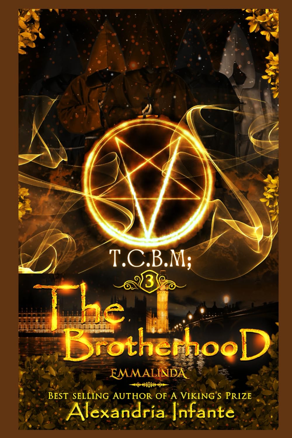 T.C.B.M Arvantes: The Brotherhood (Teaching Between Midnight & Dawn; A New Age...We Run this World...)