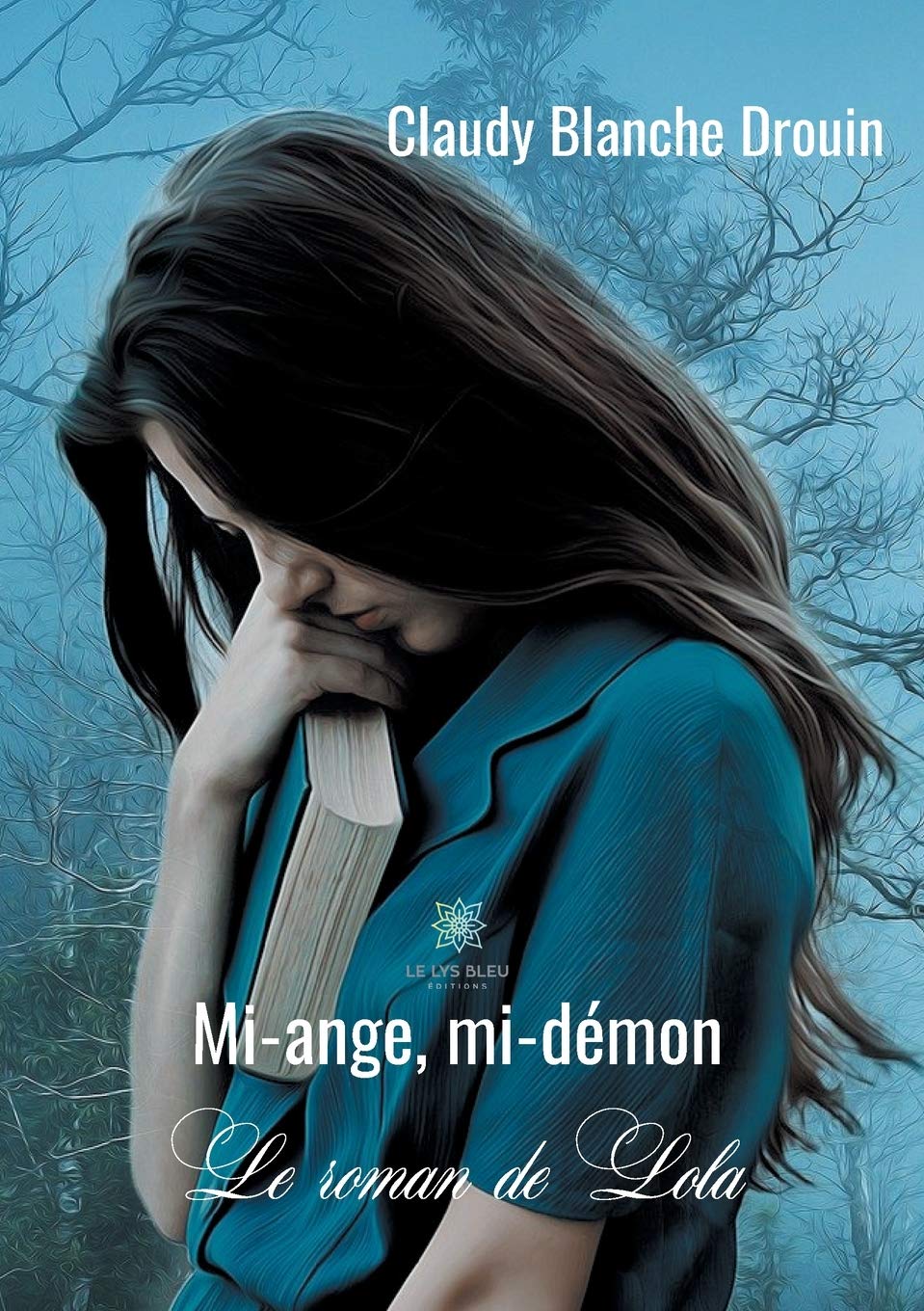 Mi-ange, mi-démon: Le roman de Lola Paperback – 30 September 2020