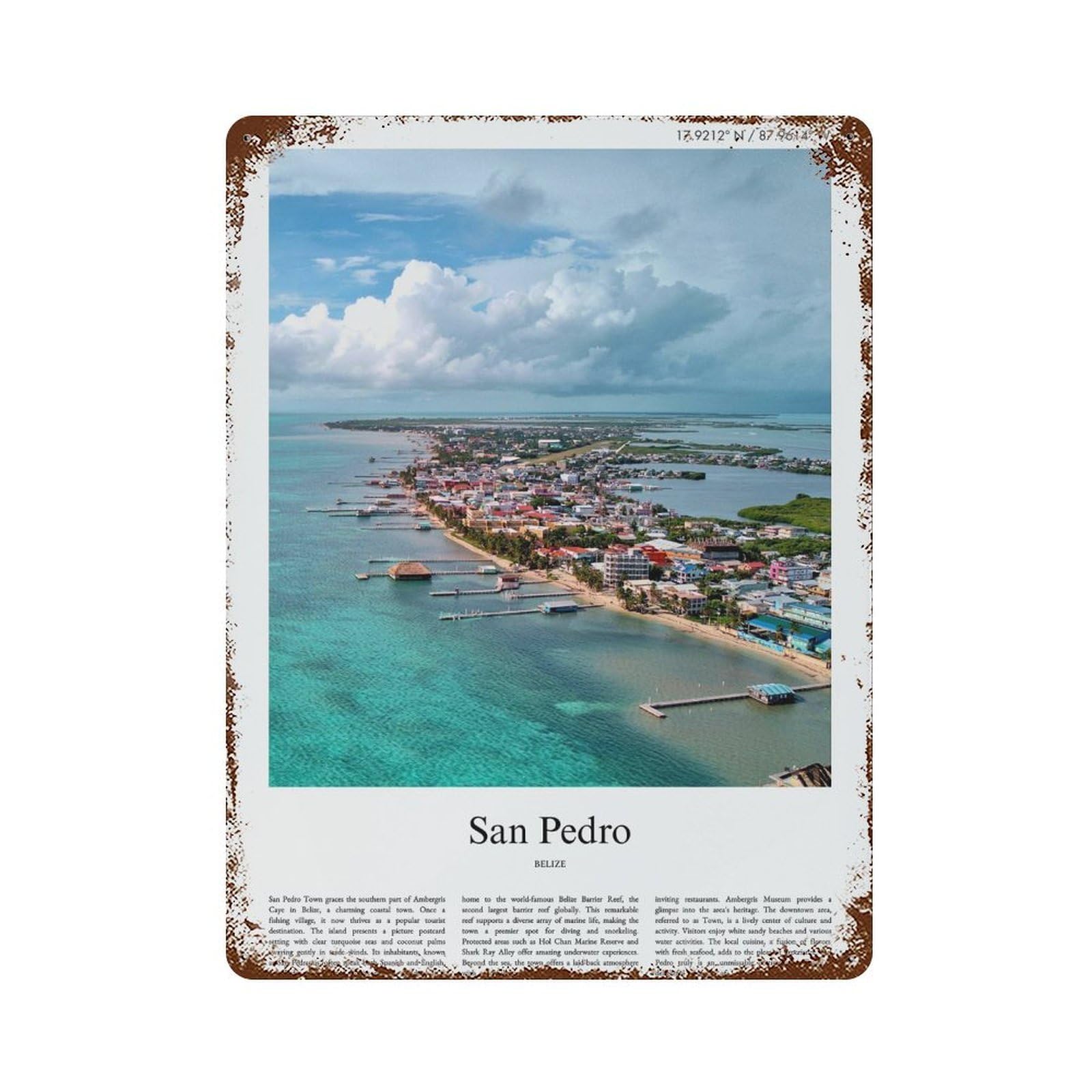 xiaoxiaoshen San Pedro Belize City Scenery Wall Decor Art Metal Tin Poster Modern Home Decor Art Home Bar Shop Decorations Vintage Sign 40x30cm