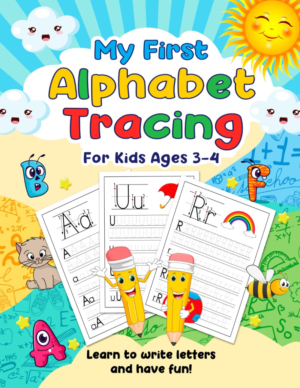 My First Alphabet Tracing For Kids Ages 3-4: The Workbook to Master Pen Control, Trace ABC Letters, and Get Ready for Preschool & Kindergarten