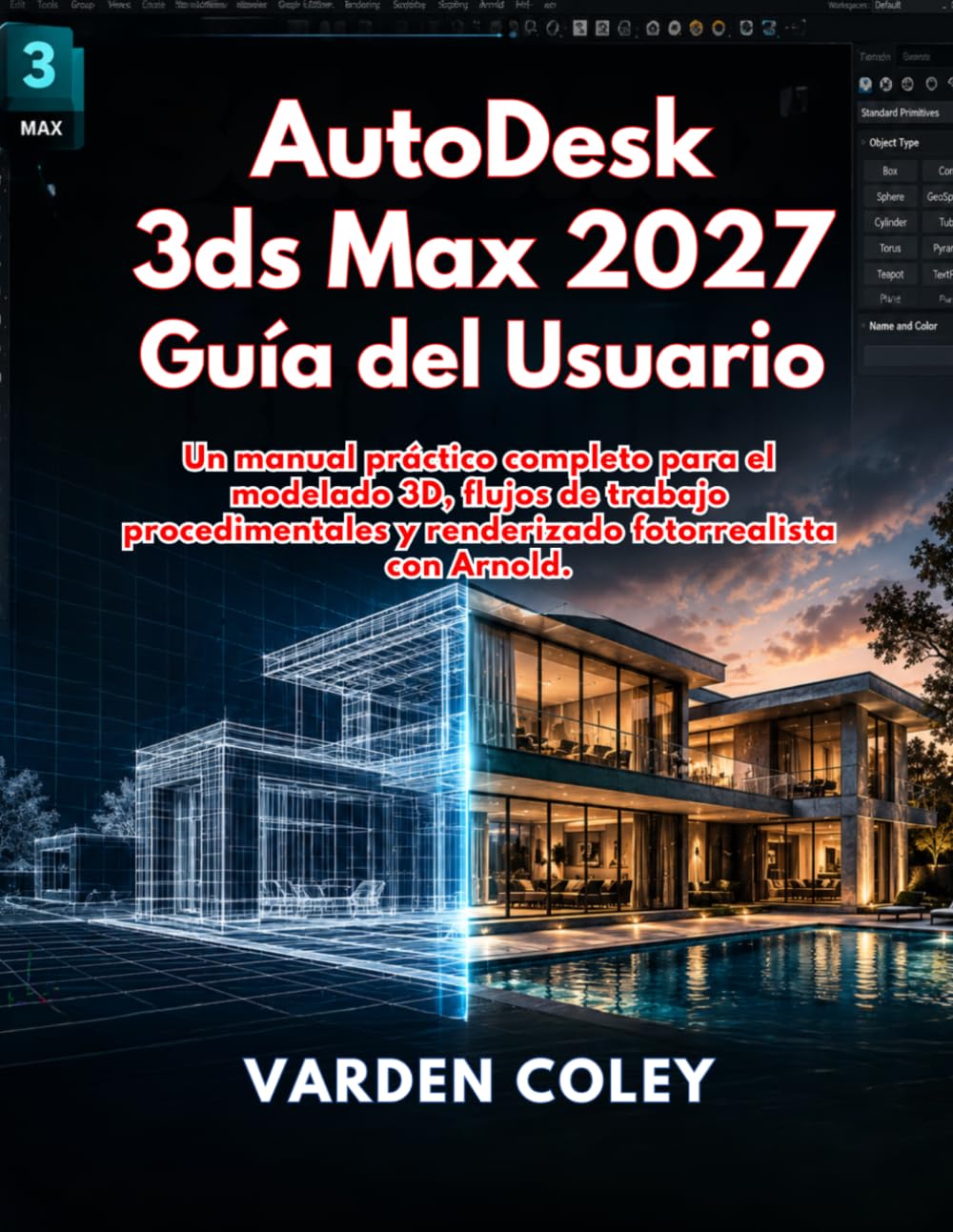 AutoDesk 3ds Max 2027 Guía del Usuario