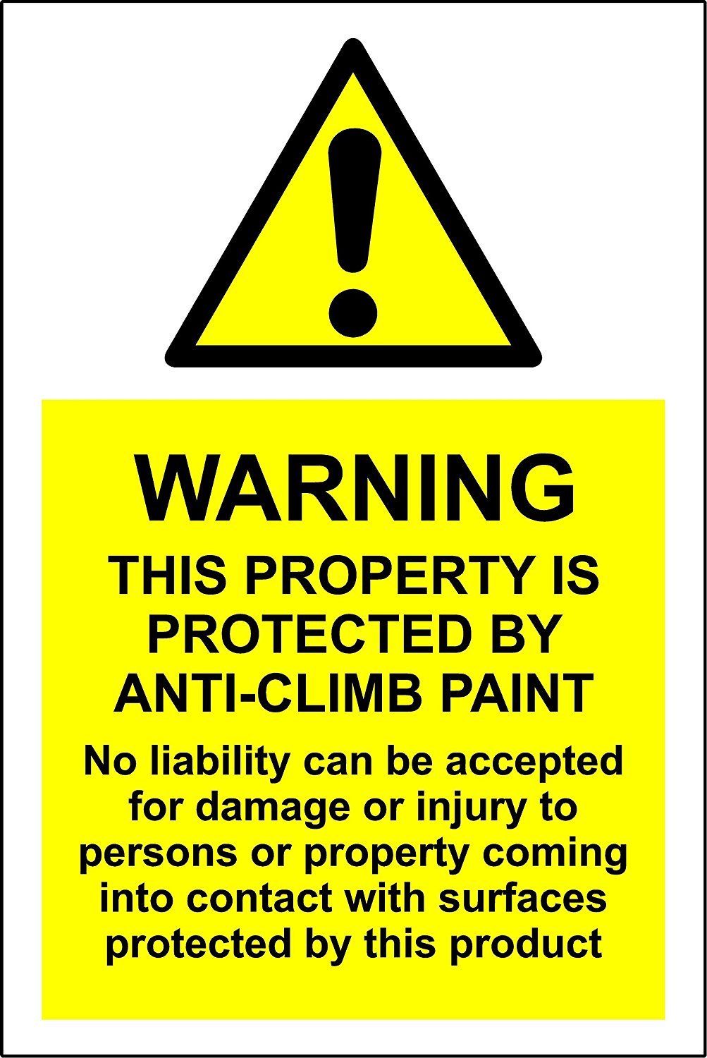 CCTV security Warning this property is protected by anti-climb paint safety sign - 1.2mm rigid plastic 300mm x 200mm