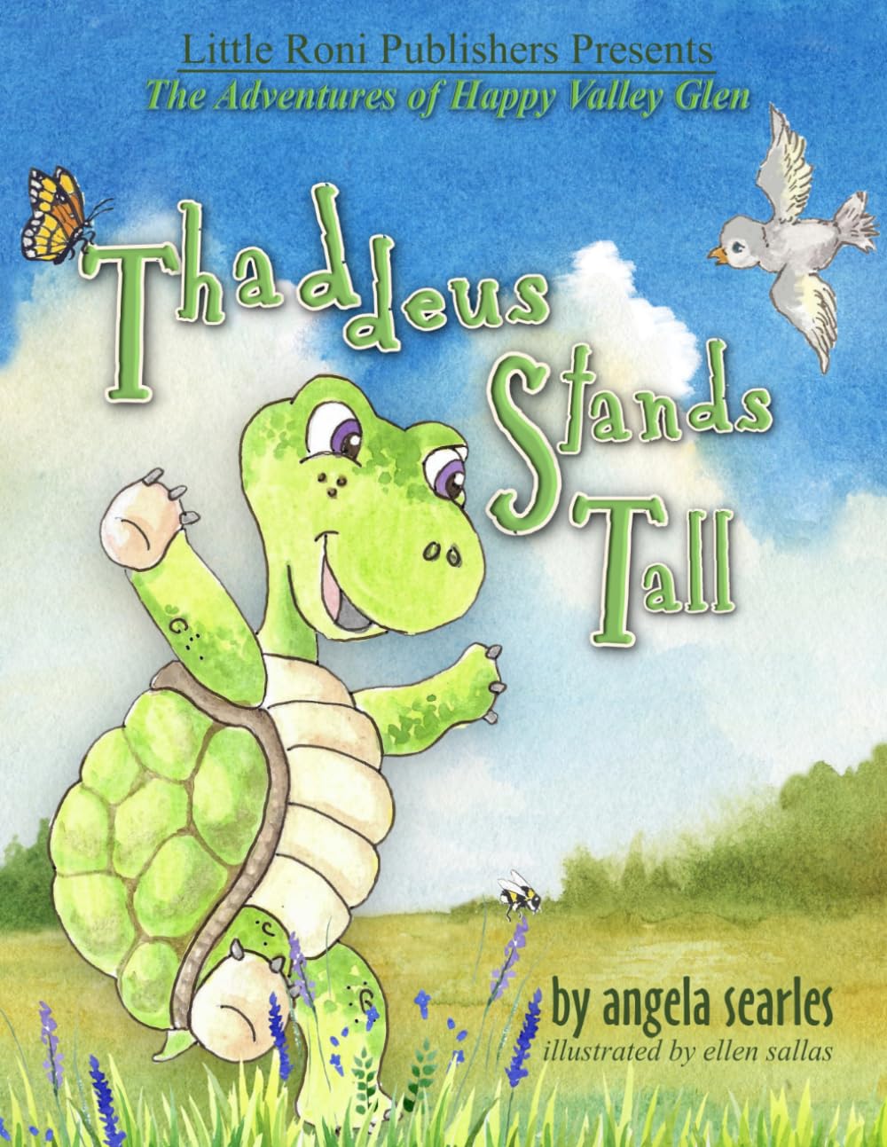 Thaddeus Stands Tall: The Adventures of Happy Valley Glen: 2
