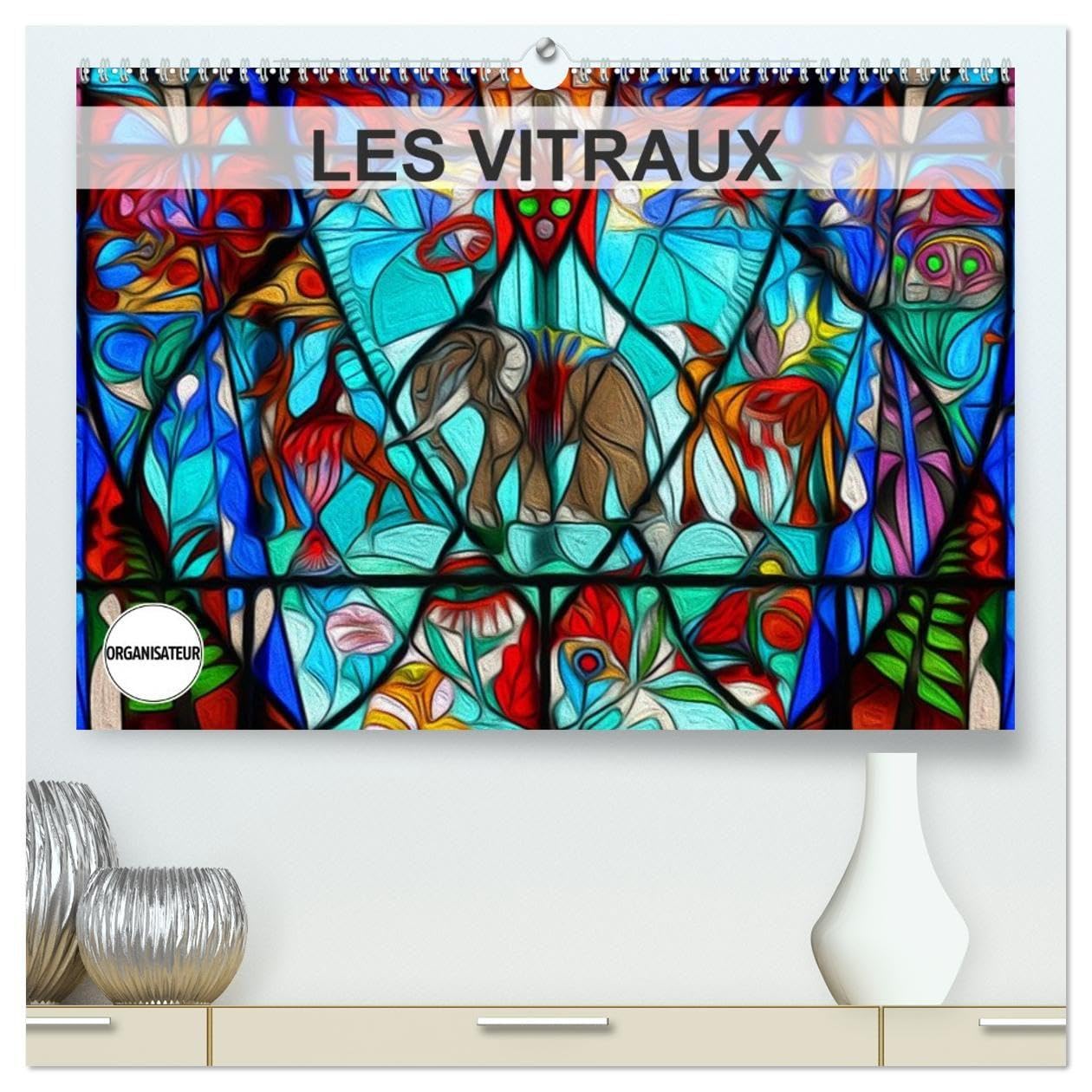 LES VITRAUX (Calendrier mural haut de gamme 2027 DIN A2 vertical), CALVENDO calendrier mensuel: Composition graphique de tableaux en peinture numérique, sur le thème des vitraux. (CALVENDO Art)